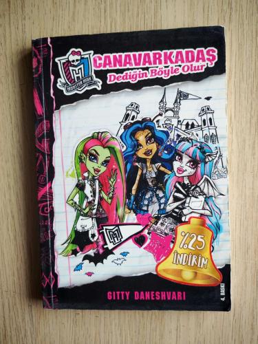 MONSTER HİGH - CANAVARKADAŞ DEDİĞİN BÖYLE OLUR - GİTTY DANESHVARİ