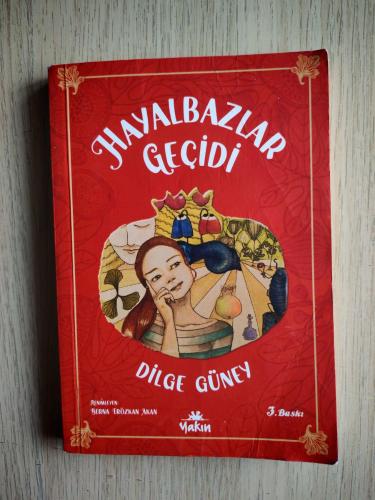 HAYALBAZLAR GEÇİDİ - DİLGE GÜNEY