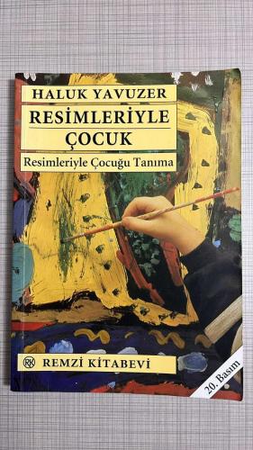 Resimleriyle Çocuk; Resimleriyle Çocuğu Tanıma