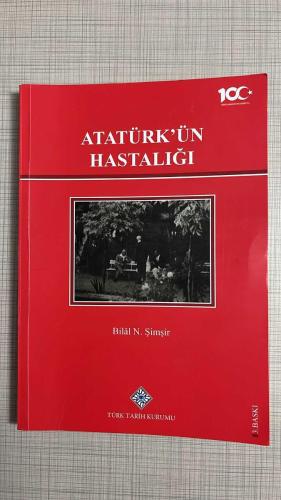 Atatürk'ün Hastalığı