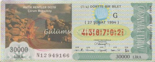 LOT.13 » Milli Piyango Bileti: 27 Şubat 1994, G, (1/4) Dörtte Bir Bilet / Çorum Boğazköy