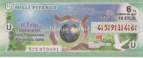 Milli Piyango Bileti: 19 Eylül 2017, U, (1/4) Dörtte Bir Bilet / Ozon Tabakasının Korunması Günü