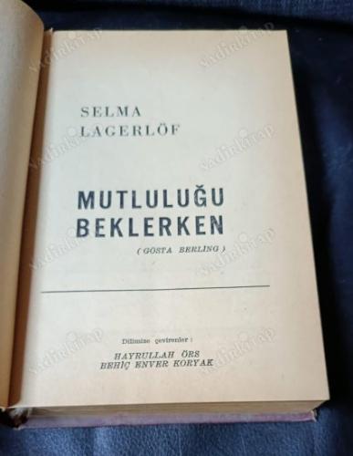 mutluluğu beklerken (gösta berling)