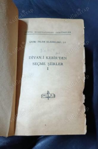 şark-islam klasikleri:37 - divan-i kebir'den seçme şiirler 1-2 (tek ciltte 2 kitap) 1965 ve 1961 baskılar..