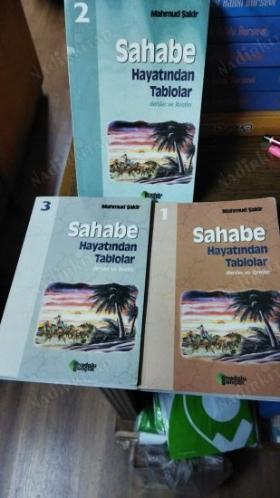 Sahabe Hayatından Tablolar Dersler Ve İbretler-1-2-3- ciltler takım