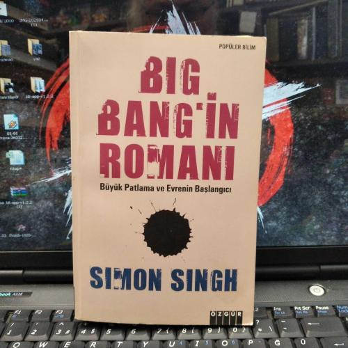 Big Bang'ın Romanı: Büyük Patlama ve Evrenin Başlangıcı