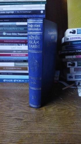 doğuştan günümüze büyük islam tarihi 10.cilt