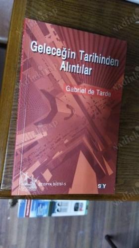 Geleceğin Tarihinden Alıntılar