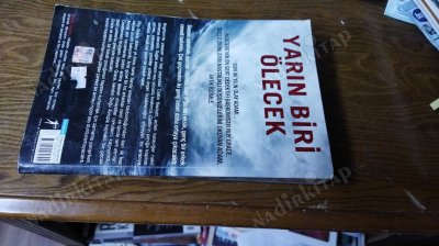 yarın biri ölecek- yapılan her tercih birini öldürecekti