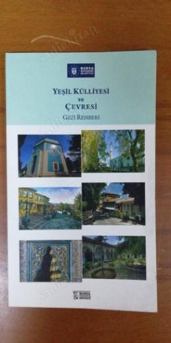yeşil külliyesi ve çevresi-gezi rehberi