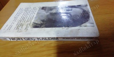 niçin geç kaldım