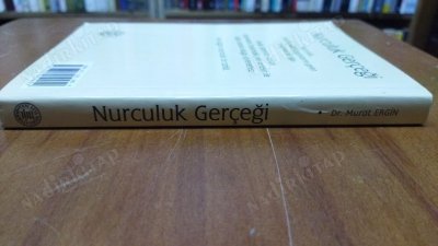 nurculuk gerçeği