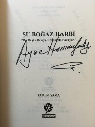 şu boğaz harbi -bir başka açıdan çanakkale savaşları