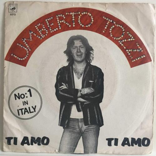 Umberto Tozzi / Ti amo - Dimentica / Europe 1977 / 45rpm / *Pop*