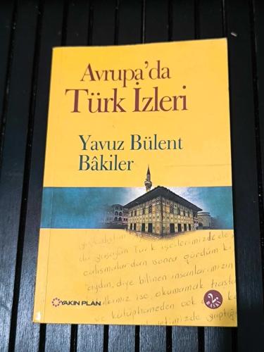 AVRUPA'DA TÜRK İZLERİ