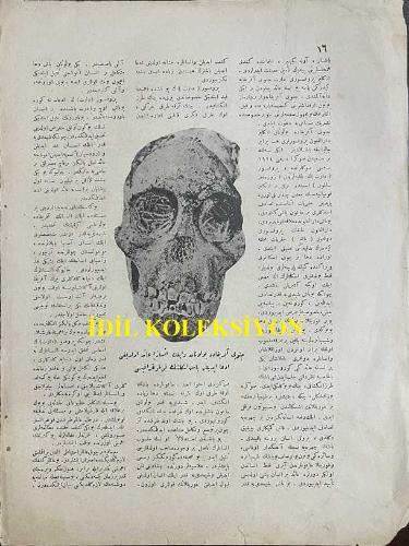 Osmanlıca Resimli Ay Dergisi, Orijinal Dönem Basım, (Ottoman Magazine) - 1 Mart 1924 - Sayı: 12 - 'Kafamızdaki Düşüncemizi Nasıl Buluyorlar?' - 'Maymundan Sonra da Dünyada Yaşayan İlk İnsan' Son Seneler Zarfında Yapılan Tetkikat İlk İnsanların Nerelerde ve Nasıl Yaşadıklarını İzah Eden Yeni Vesikalar Meydana Çıkarmıştır. İlk İnsan Maymundan da Bugünkü İnsandan da Farklı Bir Şeydir' - (Resim) Cenubi Afrika'da Buldukları Bir Başa Nazaran Yapılan Bu Resim, İlk İnsanın Yani İlk Babalarımızın Şeklini Gösterir - (Fotoğraf) Cenubi Afrika'da Bulunan ve İlk İnsana Ait Olduğu İddia Edilen Baş İskeletinin Fotoğrafisi - 'Delik Budalası' Muharriri: Hakkı Süha - Türkiye'ye Bedii Dansları İlk Defa Getiren Türk Kadını: Bedii Dansı Şimdiye Kadar Memleketimiz Tanımamıştı. Onu İlk Defa Türkiye'ye Getirmeye Teşebbüs Eden Selma Hanım Oldu. Raksın Hareketle Heyecanlarımızı İfade Eden Bir Vasıta Olduğunu İlk Defa O Anladı (Fotoğraf) Abdülhak Hamit Bey'in Hafidesi Adile Hanım Bedii Danslarından Birinde