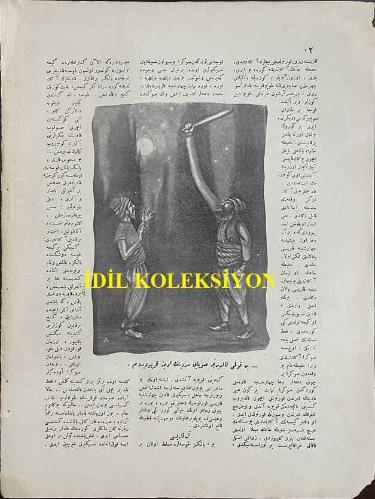 Osmanlıca Resimli Ay Dergisi, Orijinal Dönem Basım, (Ottoman Magazine) - 1 Mart 1924 - Sayı: 12 - 'Kafamızdaki Düşüncemizi Nasıl Buluyorlar?' - 'Maymundan Sonra da Dünyada Yaşayan İlk İnsan' Son Seneler Zarfında Yapılan Tetkikat İlk İnsanların Nerelerde ve Nasıl Yaşadıklarını İzah Eden Yeni Vesikalar Meydana Çıkarmıştır. İlk İnsan Maymundan da Bugünkü İnsandan da Farklı Bir Şeydir' - (Resim) Cenubi Afrika'da Buldukları Bir Başa Nazaran Yapılan Bu Resim, İlk İnsanın Yani İlk Babalarımızın Şeklini Gösterir - (Fotoğraf) Cenubi Afrika'da Bulunan ve İlk İnsana Ait Olduğu İddia Edilen Baş İskeletinin Fotoğrafisi - 'Delik Budalası' Muharriri: Hakkı Süha - Türkiye'ye Bedii Dansları İlk Defa Getiren Türk Kadını: Bedii Dansı Şimdiye Kadar Memleketimiz Tanımamıştı. Onu İlk Defa Türkiye'ye Getirmeye Teşebbüs Eden Selma Hanım Oldu. Raksın Hareketle Heyecanlarımızı İfade Eden Bir Vasıta Olduğunu İlk Defa O Anladı (Fotoğraf) Abdülhak Hamit Bey'in Hafidesi Adile Hanım Bedii Danslarından Birinde