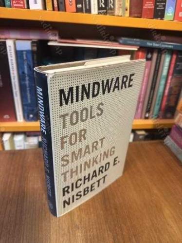 Mindware: Tools for Smart Thinking [Hardcover]