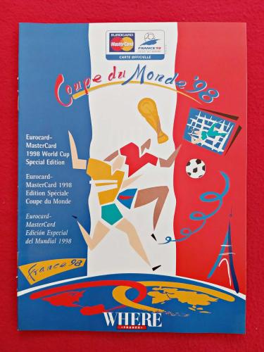 Coupe du Monde '98 - Fransa 1998 Futbol Dünya Kupası Kılavuzu