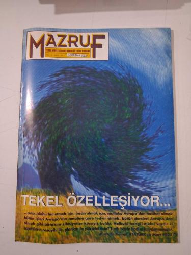 MAZRUF Dergisi ( Tekel Müfettişleri Derneği Yayın Organı )  Ocak - Aralık 2001, Sayı:19  ( Tekel Özelleşiyor / Tütünün Hikayesi ''Celal Er'' )