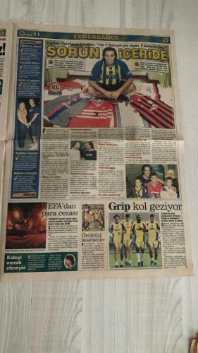 FOTOMAÇ SPOR GAZETESİ - TURKISH NEWSPAPER - DOĞUM GÜNÜ HEDİYESİ  - EKSİKSİZ TAM TAKIM GAZETE -7 EYLÜL 2002 CUMARTESİ  ARİEL ORTEGA - HAİM REVIVO - YUSUF ŞİMŞEK - WERNER LORANT - OĞUZ ÇETİN - AZİZ YILDIRIM - WASHINGTON - RECEP - JOHNSON - MUSTAFA ORHAN - CEM KARACA - ŞENOL GÜNEŞ - HASAN ŞAŞ - FATİH TERİM - SERGEN YALÇIN - PASCAL NOUMA - TAYFUR HAVUTÇU - OSCAR CORDOBA - AHMET DURSUN - AHMET YILDIRIM - MİRCEA LUCESCU - İBRAHİM ÜZÜLMEZ - BAYRAM - SERDAR - METİN TOKAT - YILDIRIM DEMİRÖREN - SÜREYYA AYHAN - VAHAP HACIOĞLU - SÜLEYMAN GÜLTEKİN  ORTEGA REVIVO’YU SARSTI (TRANSFERİN YANSIMALARI, REVIVO’NUN FORMA ŞANSI TEHLİKEDE) - FENERBAHÇE’DE LORANT SAĞLAM DURUYOR (SAMANDIRA’YA KAPANDI, PRES ÇALIŞMALARI, KAPTANLARA ULTİMATOM) - WASHINGTON: “90 DAKİKA OYNAMAK İSTİYORUM” (ŞİMDİYE KADAR HEP SONRADAN GİRDİ, ARTIK TAM MAÇ BEKLİYOR) - FENERBAHÇE’DE DEPLASMAN FOBİSİ (SON 23 MAÇTA SADECE 9 GALİBİYET, AVRUPA’DA 1996’DAN BERİ DIŞ SAHADA KAZANAMADI) - A MİLLİ TAKIM SLOVAKYA MAÇINA HAZIR (ŞENOL GÜNEŞ: “DÜN