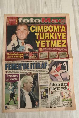 FOTOMAÇ SPOR GAZETESİ - TURKISH NEWSPAPER - DOĞUM GÜNÜ HEDİYESİ  - EKSİKSİZ TAM TAKIM GAZETE -11 EYLÜL 2002 ÇARŞAMBA  FATİH TERİM - BÜLENT KORKMAZ - NİHAT ÖZDEMİR - WERNER LORANT - OĞUZ ÇETİN - SAMET AYBABA - HAKAN ÜNSAL - ARİF ERDEM - ERGÜN PENBE - HASAN ŞAŞ - SERGEN YALÇIN - PASCAL NOUMA - OSCAR CORDOBA - AHMET DURSUN - AHMET YILDIRIM - MİRCEA LUCESCU - İLHAN MANSIZ - YILDIRIM DEMİRÖREN - YAŞAR YALÇIN - SÜLEYMAN GÜLTEKİN  FATİH TERİM: “ARTIK HEDEFİMİZ ŞAMPİYONLAR LİGİ ŞAMPİYONLUĞU” - BÜLENT KORKMAZ: “NE KADAR KUPA VARSA ALACAĞIZ” - FENERBAHÇE’DE KÖSTEBEK İTİRAFI (LORANT: “TAKIMDA KÖSTEBEK VAR”, NİHAT ÖZDEMİR: “FENERBAHÇE’NİN HER YANI KÖSTEBEK”) - TRABZONSPOR’DA SAMET AYBABA: “UYUYAN DEV UYANACAK” - BEŞİKTAŞ’TA LUCESCU: “100. YIL SÖYLEMİ RAKİPLERİMİZİ DAHA ÇOK HIRS LANDIRDI” - PASCAL NOUMA VE AMARAL GÖZTEPE MAÇINA YETİŞİYOR - SERGEN YALÇIN’IN İSTANBULSPOR’A ATTIĞ GOL SEZONUN EN GÜZEL GOLÜ SEÇİLDİ - AHMET DURSUN TAKIMA DÖNÜYOR (KAVAL KEMİĞİ ÖDEMİ GEÇTİ) - İLHAN MANSIZ’IN SAKATLIĞI DEVA