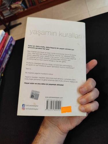 Yaşamın Kuralları; Daha Mutlu, Başarılı ve İyi Bir Yaşam İçin Kişisel Kılavuzunuz