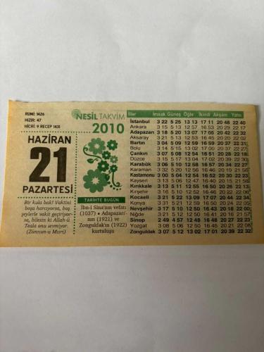 21 Haziran 2010 Orijinal Takvim Yaprağı-Doğum Günü-Söz,Nişan,Nikâh,Düğün ve Önemli Günler Hediyesi-Nesil Takvim-Ayet,Hadis (Zünnun-u Mısrî) - İbn-i Sina’nın vefatı (1037) - Adapazarı’nın kurtuluşu (1921) - Zonguldak’ın kurtuluşu (1922) - Zaman Okyanusunda Milyarlarca Yıl - Ayrılık Hüznü - Günün Duası - Kız: Zümrüt - Erkek: Adil -