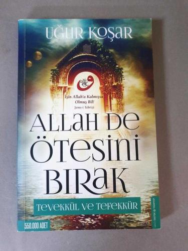 Allah De Ötesini Bırak - Tevekkül ve Tefekkür