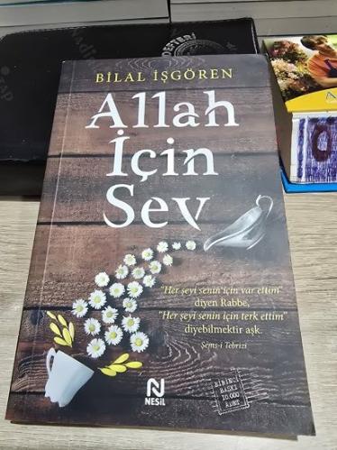 ALLAH İÇİN SEV