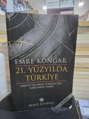 21. Yüzyılda Türkiye - 2000'li Yıllarda Türkiye'nin Toplumsal Yapısı