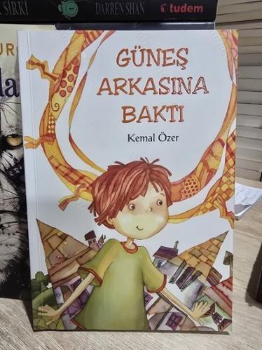 GÜNEŞ ARKASINA BAKTI