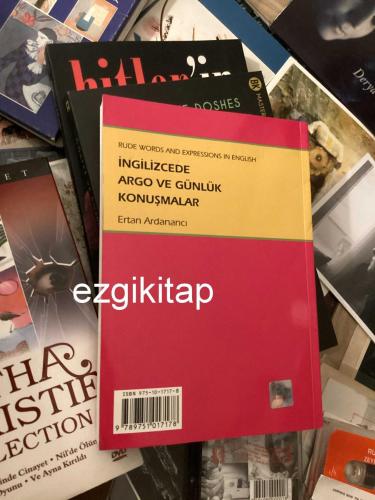 ingilizcede argo ve günlük konuşmalar - ertan ardanancı
