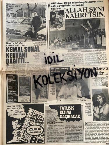 ŞEY HAFTALIK MAGAZİN GAZETESİ - DOĞUM GÜNÜ HEDİYESİ (TURKİSH - NEWSPAPER) - 27 NİSAN 1985 - TAM TAKIM 12 SAYFADIR -Kemal Sunal-Gülistan Okan-Pakize Alev-Bülent Ersoy-Harika Avcı-Perihan Savaş-İbrahim Tatlıses-Zübeyde Melek-Sezer Güvenirgil-Nükhet Duru-Sibel Egemen-Neyzi Nel-Necla Akben-Gülistan Okan-İpek Erdem-Ateş Böceği Ercan-Ayşen Cansev-Mustafa Farhan-Selahattin Alpay-Kemal Gürses-Faruk Tınaz-Semra Türel-Mine Zeren-Tülay Karaca-Nermin Denizci-Sevda Sonat-Gülistan Sayın-Oya Aydoğan-Sevda Karaca-Eray Özbal-Saadettin Erbil-Mehmet Ali Erbil-Muhsin Erbil-Meral Orhonsay-Samime Sanay-Aykut Erten-Müjde Ar-Güngör Bayrak-Yüksel Urzel-Müjde Ar-Altık Berberoğlu-Metin Eriçle-Gönül Akkor-Fikret Tekiner-Muzaffer Özmoran-Oğuz Abadan-Mustafa Satır-Hülya Yiğitalp-Frank Sinatra-Turgut Özal-Kemal Sunal-Vicdan Akyol-Gazetecilerden biri-Ahmet Çakırlar-Alihan-Uluç Özcan-Sibel Egemen-Filiz Günal-Vildan Arıkan-Meral Buzkan-Banu Çiğlioğlu-Cemal Hunalı-Vural Akıncı-Erdoğan Soyalp-Faruk Tınaz-Nükhet Duru-Gönü