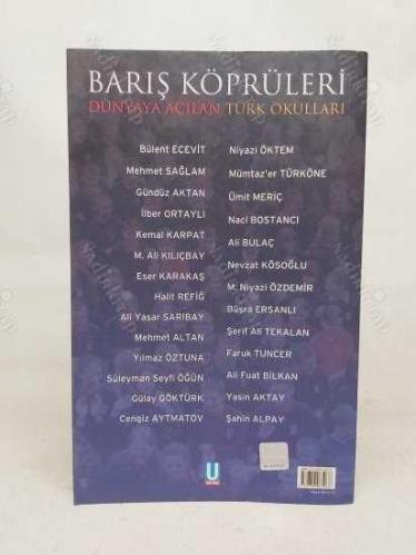 Barış Köprüleri/Dünyaya Açılan Türk Okulları