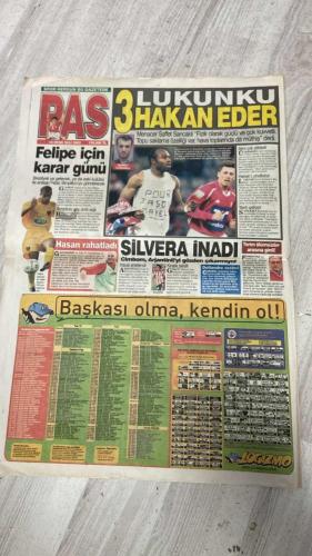 PAS SPOR GAZETESİ - 14 OCAK 2003 - LUKUNKU EDER - FELİPE İÇİN KARAR GÜNÜ - HASAN RAHATLADI - SİLVERA İNADI - TERİM ÖLÜMSÜZLER ARASINA GİRDİ! - EFES PİLSEN ZAFER SARHOŞU - ASİ - LUCE'DEN CEZA YOK! - MARLENE SÜRPRİZİ BEŞİKTAŞ'TA - ACI HABERLE YIKILDIM! - YASİN'İN İLGİNÇ TİKİ - ZAFER - YILDIZIMIZ SUAT! - HIRSIZ VAAAR!!! - SON UYARI - RÜŞTÜ ZİRVEDE - TUTUN ŞU DİREĞİ YOKSA PARALAR BOŞA GİDECEK! - ORTEGA'YA UYARI! - YETER! - REST ÇEKTİLER - ANKARAGÜCÜ - HORONA HAZIRIZ - YABANCILAR GERİ GÖNDERİLDİ - DİYAR 4'LEDİ - MUKAJ'IN İŞİ BİTTİ!... - LUKUNKU - HAKAN - FELIPE - FABIO SIMPLICO - ÜMİT - HASAN - SAFFET SANCAKLI - JOSUA - DEFLANDRE - TERİM - İLHAN MANSIZ - KUTLUAY - TÜRKOGLU - MARLENE - AMARAL - LUCE - SERGEN - YASİN - SUAT - ORTEGA - YILDIRIM - LORANT - REVIVO - YELİZ - ÇAĞLA ŞIKEL - ECE ERKEN - BİLGİLİ - RÜŞTÜ - O.KAHN - EMRAH - ERHAN - SERHAT - MIRKOVIC - BÜLENT - VOLKAN - REBROV - MALDARASANU - MARIUS - MEHMET KAKIL - CİHAN - HALİL - AGKAN - COŞKUN DEMİRBAKAN - ALİ BORSAAN - SİNAN GENÇ