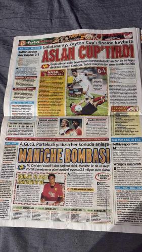 PAS FOTOMAÇ -TURKISH NEWSPAPER - DOĞUM GÜNÜ HEDİYESİ  - TAM TAKIM EKSİKSİZ GAZETE  12 TEMMUZ - 2009 - TRABZONSPORLULAR! - FOTOMAÇ'TAN FİKSTÜR YAĞMURU - F.BAHÇE TRANSFERDE İKİ BOMBA BİRDEN PATLATIYOR - HAMİT FENER'DE - LUCA TONI SIRADA - A.GÜCÜ'NDEN MANICHE BOMBASI - MANCHESTER CITY - TABATA'YA ASLAN PENÇESİ - BEŞİKTAŞ'A DEV FORVET - DAUM'DAN TRANSFER MÜJDESİ - TRABZON ROTHEN'E GİDİYOR - BARÇA'NIN GÖZÜ GUIZA DA - DIARRA'YI FENER'E ÖNERDİLER - LINCOLN G.SARAY'A DAVA AÇTI - CIMBOM'DAN KÖTÜ KAPANIŞ: 0-1 - AURELIO 16 TEMMUZ'U BEKLİYOR - GALATASARAY'DA 'ŞEN' PAZARLIK - KOLEKSİYON SAHİBİ - HAMİT ALTINTOP - LUCA TONI - VAN GAAL - ROTHEN - EMİLİANO BONAZZOLİ - BONAZZOLİ - DAUM - GÜİZA - DIARRA - LİNCOLN - MEHMET GÜVEN - TABATA - HALDUN ÜSTÜNEL - TAYSER - AYKUT KOCAMAN - OKAN - SOUTHGATE'İN - TUNCAY - CHRİSTOPH DAUM - FURKAN - ÖMER - JOSİCO - EDU - ŞÜKRÜ KOCATEPE - KAZIM - DEİVİD DE SOUZA - GÖKHAN GÜLEÇ - BİLİCA - UĞUR - ALEX DE SOUZA - VOLKAN BABACAN - ALİ - BEKİR - DENİZ - DEİVİD - ÖNDER -
