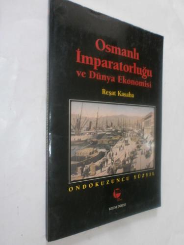 LOT.3 » Osmanlı İmparatorluğu ve Dünya Ekonomisi