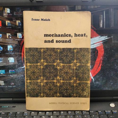Mechanics, heat, and sound