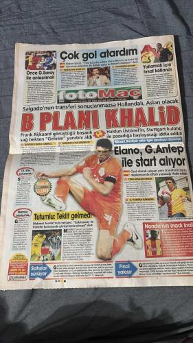 PAS FOTOMAÇ -TURKISH NEWSPAPER - DOĞUM GÜNÜ HEDİYESİ  - TAM TAKIM EKSİKSİZ GAZETE  5 AĞUSTOS - 2009 - SALGADO'YU DA HALDUN GETIR - GOKHAN'DAN FENERBAHCE'YE 5 YILLIK IMZA - KARTAL'IN SIRTI BOS KALDI - ROVANS MACININ ADAMI SIVAS'IN - ROVANS ICIN YOLCULUK GUNU - YINE URUGUAYLI - YULA YIGIDIN HAKKI YIGIDE - SIVAS AVRUPA LIGI'NE KALDI - FINSTUR SENLIGI SURUYOR - KARTAL DURMUYOR - TARIH DEGISIR - KONYA ZORU BASARIR - ADI YETTI - ANADOLU GIREMEZ - EN IYI TEKNIK EKIP G.SARAY'DA - PLAN B KHALID - EN IYI EKIP G.SARAY'DA ALANZINHO - ADNAN POLAT - AYHAN - AYKUT KOCAMAN - BAROS - BARRY - BATUHAN KARADENİZ - BEKİR KİNGUR - BILAL - BURAK - BÜLENT TIMURLENK - CARLOS - CEMİLE MUKADDES ÖZDEMİR - COUCEIRO - CRISTIAN - DANIEL RODRIGUEZ PEREZ - DAUM - DELGADO - ELANO BLUMER - EGEMEN KORKMAZ - EMRE - ENGİN BAYTAR - ERHAN - ERGÜN GÜRSOY - ERSEN MARTIN - ERÖZKAN - FERHAT ÖZTORUN - FRANK RIJKAARD - GABRIÇ - GÖKHAN - GUILLERMO RODRIGUEZ - HAKAN ŞÜKÜR - HALDUN ÜSTÜNEL - HINCAL ULUÇ - HUGO BROOS - HUGHES -