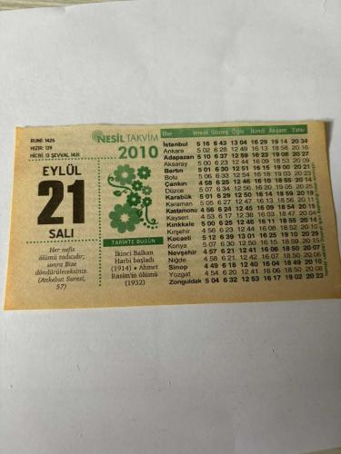 21 Eylül 2010 Orijinal Takvim Yaprağı-Doğum Günü-Söz,Nişan,Nikâh,Düğün ve Önemli Günler Hediyesi-Nesil Takvim-Ayet,Hadis (Ankebut Suresi,57)-İkinci Balkan Harbi başladı(1914)-Ahmet Rasim'in ölümü(1932)-Musibet Şiddetlenince-Esas Maksat-Günün Duası-Çocuğunuza İsim:Kız:Kübra,Erkek:Sedat