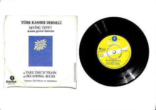 Türk Kanser Derneği Sevinç Tevs'i Anma Gecesi Hatırası – Take The A Train & Oklahoma Blues 45'lik Plak (10/8.5)