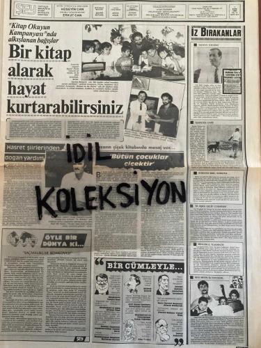 ŞEY HAFTALIK MAGAZİN GAZETESİ - DOĞUM GÜNÜ HEDİYESİ (TURKİSH - NEWSPAPER) - 20 ŞUBAT 1988 - TAM TAKIM 12 SAYFADIR -Sibel Can-Hakan Ural-Selçuk Ural-Sezen Aksu-Hülya Avşar-Fatma Girik-Eşref Kolçak-Selma Sonat-Ümit Efekan-Hüner Coşkuner-Cemil İpekçi-Sadık Kızılağaç-Nazan Şoray-Serdival Film-Fulden Uras-Engin Temizer-Tolga Savacı-Semra İnanç-Leyla Toprak-Neriman-Semra İnanç-Merih Akalın-Kerem Yılmazer-Göksel Koray-Yavuz Önder-Tary Davies-Ceylan-Müjde Ar-Şener Şen-Kadir İnanır-Nevfel Müjde-Arif Arslan-Zerrin Egeliler-Hüseyin Baradan-Ali Ural-Turgut Özal-Semra Özal-Canan Yaka-Semra Türel-Muhammed Ali-Baydar Özcan-Hadi Mir Rafatli-Atatürk-Redhouane Rafati-Hulya Kocyigit-Aysel Gürel-Ahmet Özhan-Burcu Burkut-Haluk Kurdoğlu-Emel Cevizer-Meral Akalın-Rengin Kumbaracı-Arçın Atbaş-Ayşa Uluçay-Orhan Gencebay-Meltem Taner-Erhan Önal-Müşerref Akay-Mahmut Tezcan-İbrahim Tatlıses-İnsan İmer-Beşiktaş Belediye Başkanı Mithat Kola-Müge Akyamaç-Nazan Ayas-Nazan Saides Gülerşin-Alihan Ayas-Tevfik Akay-Müge