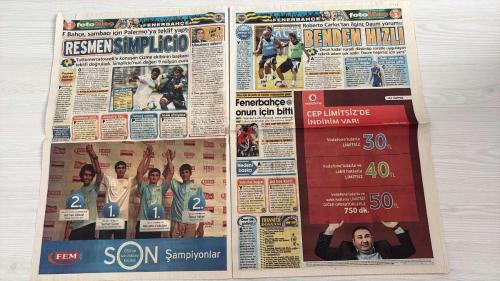 PAS FOTOMAÇ -FUTBOL GAZETESİ -TURKISH NEWSPAPER - DOĞUM GÜNÜ HEDİYESİ  - TAM TAKIM EKSİKSİZ GAZETE   13 TEMMUZ - 2009 -  - F.BAHÇE, SAMBACI İÇİN PALERMO'YA TEKLİF YAPTI - RESMEN SIMPLICIO - POULSEN - JUVE DE DIŞLANDI - TUTTOMERCATOWEB'E KONUŞAN ÇİZME EKİBİNİN BAŞKANI TEKLİFİ DOĞRULADI - SIMPLICIO'NUN DEĞERİ 9 MİLYON EURO - ULAŞILMAZ ADAM - BONE TO VAI - DEM AYRIL GINI SANMAM - SIMPLICHI KİMDİR - YALANLIYOR AMA APPIAH'A FALİP - TUNCAY SAVVASİ - ACELE ETMİYORUZ - KALIRSA IV OLUR - ROBERTO CARLOS'TAN İLGİNÇ DAUM YORUMU - BENDEN HIZLI - ONUN KADAR SÜRATLİ DÜŞÜNÜP SÜRATLE UYGULAYAN TEKNİK ADAM ÇOK AZDIR - DAUM HEPİMİZ İÇİN ŞANS - İNSANA GÜVEN VERİYOR - KAZIM, DAUM'LA YENİDEN DOĞDU - KATA OLARAK DA ÇOK İLERİYE GİTTİK - YİNE GEÇ KALINIYOR - İLİZA İÇİN BİR İDDİA DA KALALAN RADYOSUNDAN GELDİ - FENERBAHÇE ONUN İÇİN BİTTİ - İSTANBUL'A DÖNMEYECEK - SIMPLICIO - POULSEN - EMRE BOL - APPIAH - TUNCAY - ROBERTO CARLOS - DAUM - KAZIM - ALİ CAN GÖKSEL - ÖMER YAKAR - SERHAT GÜZEL - MÜCAHİT ERDOĞAN -