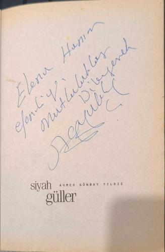 Siyah Güller – Ahmed Günbay Yıldız İmzalı | 3. Baskı | Timaş Yayınları