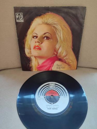 Huri Sapan - Dertli Gönül / Gurbetteki Sevgilim - 1973 Türkiye Basım 45lik Plak