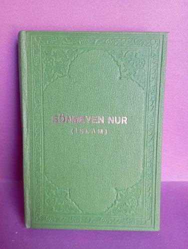 SÖNMEYEN NUR(İSLAM) 2. EL