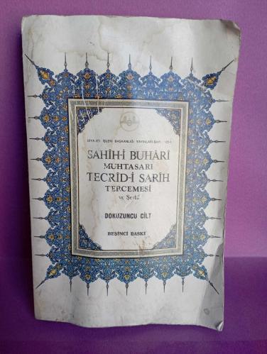 SAHİH-İ BUHARİ MUHTASARI TECRİD-İ SARİH TERCEMESİ VE ŞERHİ  DOKUZUNCU CİLT 2. EL