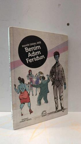 Benim Adım Feridun (Ciltli)