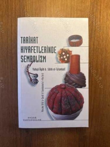 Tarikat Kıyafetlerinde Sembolizm: Mecmu'atü'z Zara'if Sandukatu'l Ma'arif